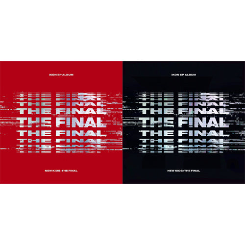 iKON - EP [NEW KIDS : THE FINAL]