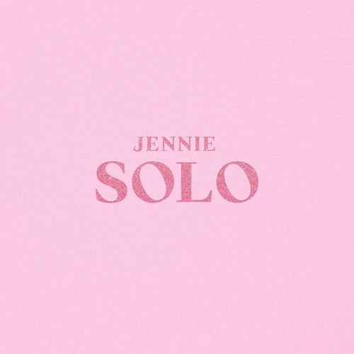 JENNIE - [SOLO]