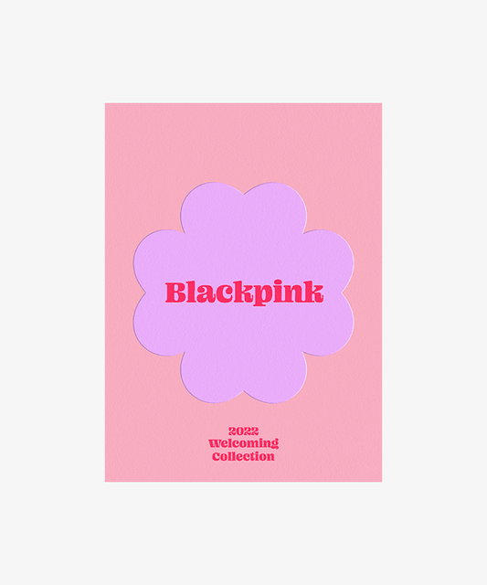 BLACKPINK - 2022 Welcoming Collectio
